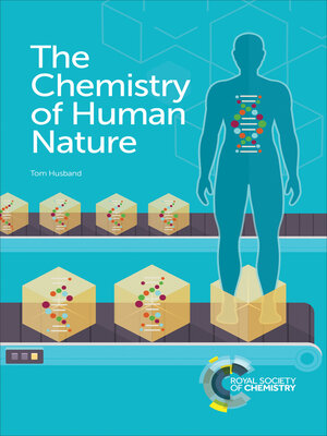 cover image of Chemistry of Human Nature